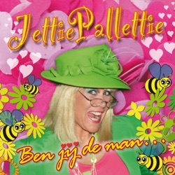 Jettie Pallettie - Ben Jij De Man