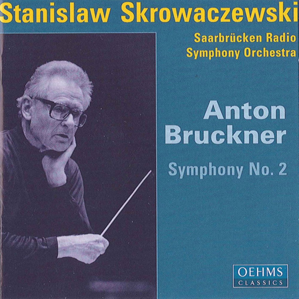 Обложка альбома «Bruckner, A.: Symphony No. 2» — Stanisław Skrowaczewski & Saarbrucken Radio Symphony Orchestra