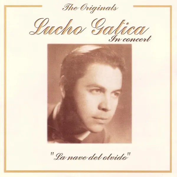Besame Mucho — Lucho Gatica