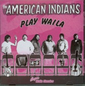 The American Indians Play Waila