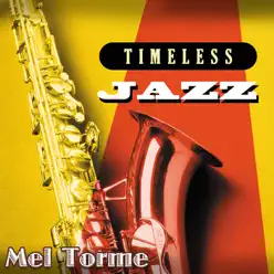 Timeless Jazz: Mel Torme - Mel Tormé Timeless Jazz: Mel Torme - Mel Tormé