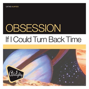 Almighty Presents: If I Could Turn Back Time - EP