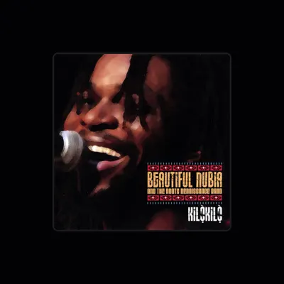 Listen to Beautiful Nubia and the Roots Renaissance Band, watch music videos, read bio, see tour dates & more!