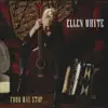 Ellen Whyte - The Blues Walked Through My Door