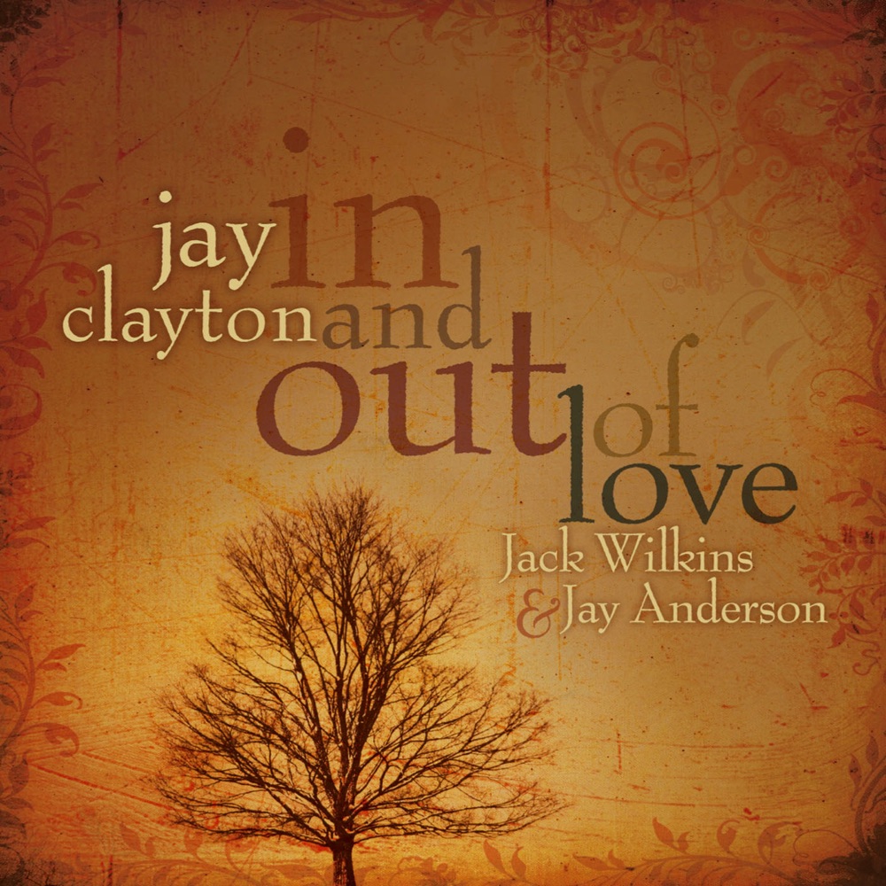 Обложка альбома «In And Out Of Love» — Jay Clayton