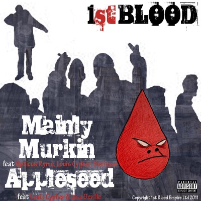 Mainly Murkin/Appleseed EP (feat. Opticus Ryme, Louis Cypher, Bahinyon & Lisa Deville) - EP