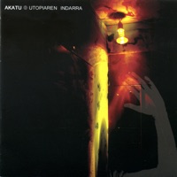 Utopiaren Indarra - Akatu