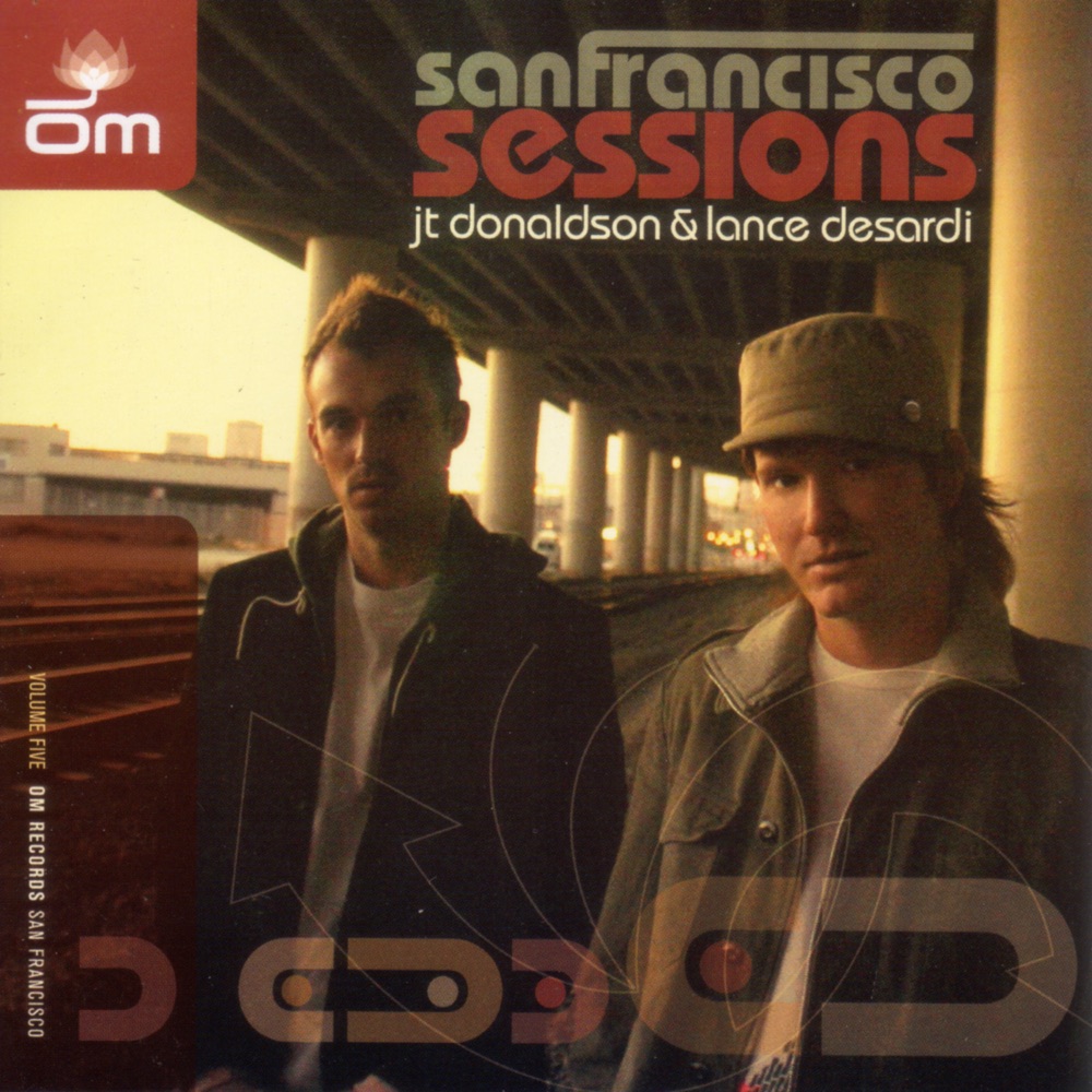 Обложка альбома «San Francisco Sessions: Vol. 5» — JT Donaldson & Lance Desardi