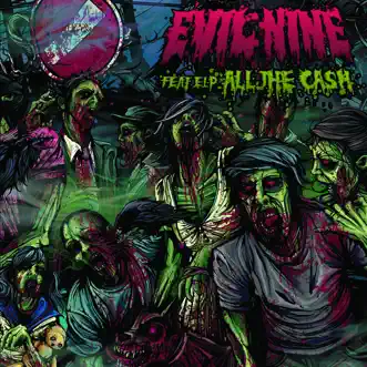All The Cash (DJ Version) [DJ Version] by Evil Nine & EL-P song reviws