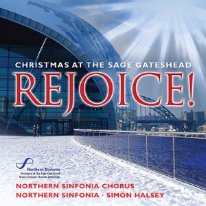 Rejoice! Christmas At the Sage Gateshead