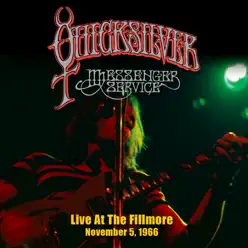 Live At the Fillmore - November 5, 1966 - Quicksilver Messenger Service