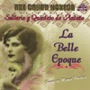 Así Canta México: La Belle Epoque, Vol. 6, 2008
