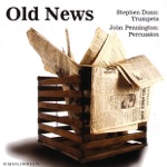 John Pennington & Stephen Dunn - Interludes for Percussion and Trumpet: I. March, II. Elegy, III. Prayer, IV. Finale