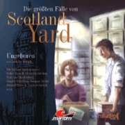 Ungeboren: Die größten Fälle von Scotland Yard 4 - Andreas Masuth