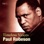 Timeless Voices: Paul Robeson Vol 1
