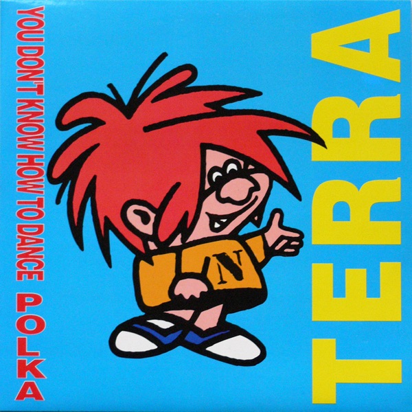 You Don't Know How to Dance Polka - Single