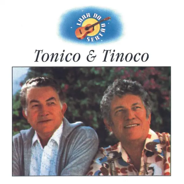 Adeus Fronteira — Tonico & Tinoco