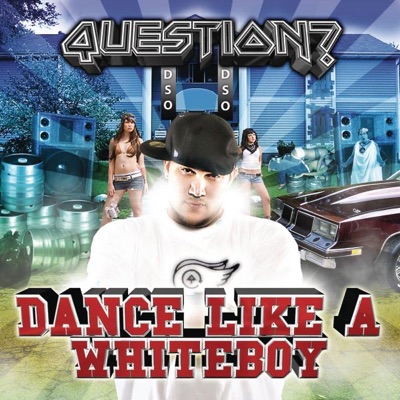 Dance Like a Whiteboy (Clean Version) - Single
