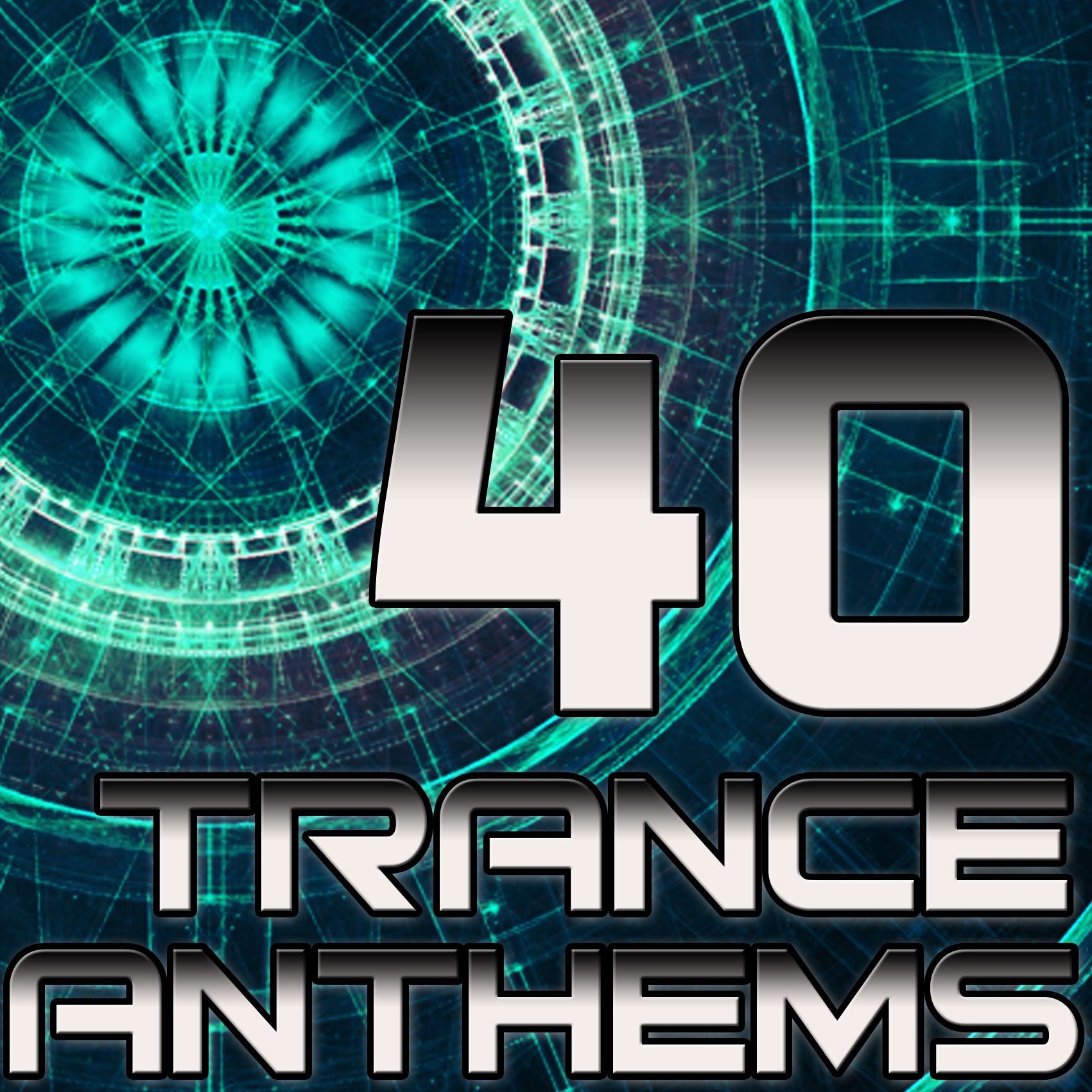 40 Trance Anthems