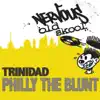 Philly The Blunt (Cuera Smoked A Big One)