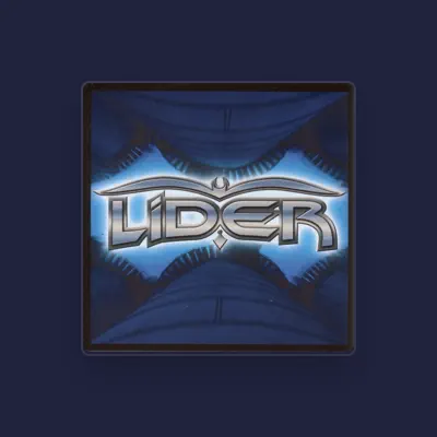 Listen to Lider, watch music videos, read bio, see tour dates & more!