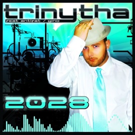 2028 (feat. Antifat & Gino) Trinytha