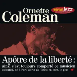 Les incontournables du jazz : Ornette Coleman - Ornette Coleman