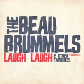 The Beau Brummels - Laugh Laugh