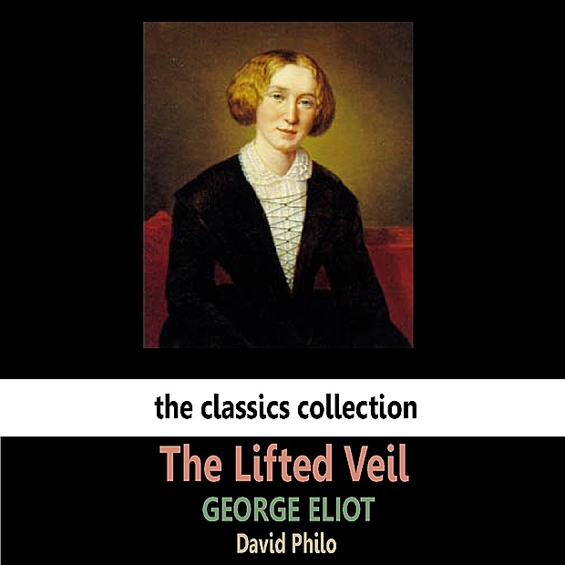 Обложка альбома «Eliot: The Lifted Veil» — David Philo