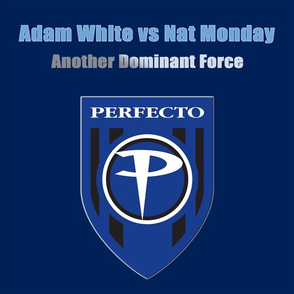 Обложка альбома «Another Dominant Force» — Adam White vs. Nat Monday