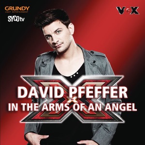In the Arms of an Angel (X Factor Performance)