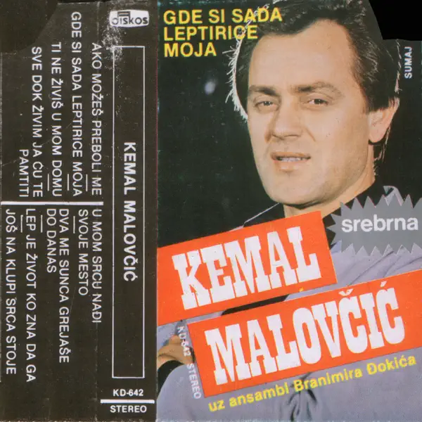 Sve Dok Zivim Ja Cu Te Pamtiti — Kemal Malovčić