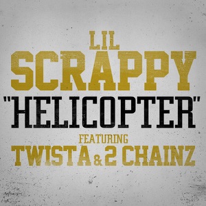 Helicopter (feat. 2 Chainz & Twista) - Single
