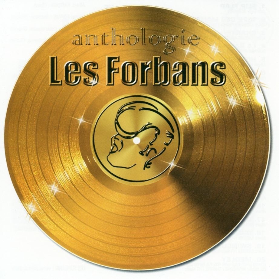 Les Forbans : Anthologie