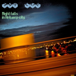 Night Falls In Antwerp City - Single