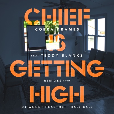 Chief Is Getting High (feat. Teddy Banks)
