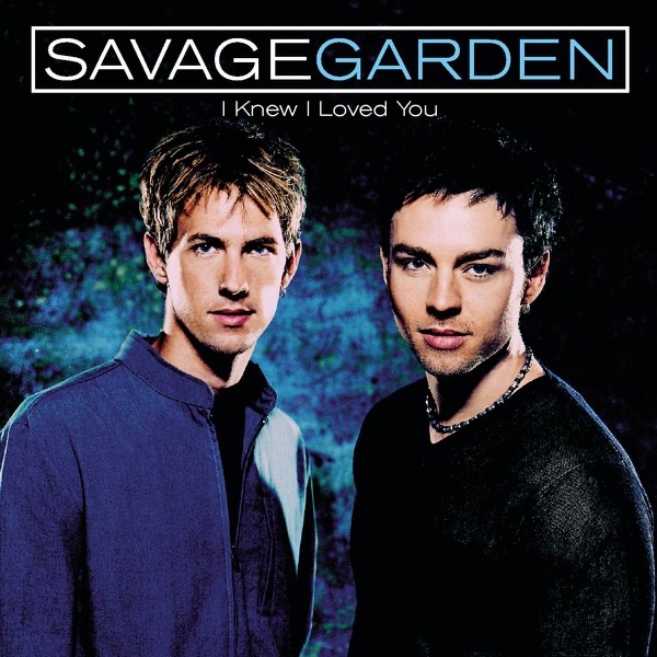 Обложка альбома «I Knew I Loved You - EP» — Savage Garden