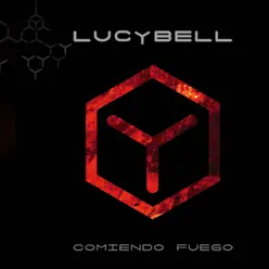 Comiendo Fuego - Lucybell