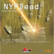 Spuren nach dem Tod: NYPDead - Medical Report 3 - Andreas Masuth