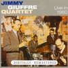 Jimmy Giuffre Quartet