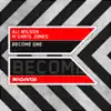 Become One (Radio Edit) [feat. Chris Jones]