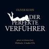 Der perfekte Verführer - Oliver Kuhn