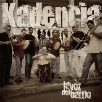 La Plena tiene Vida — Kadencia