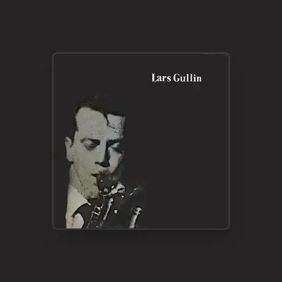 Listen to Lars Gullin Quartet, watch music videos, read bio, see tour dates & more!
