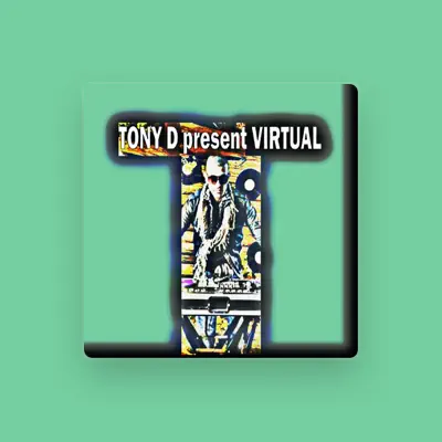 Listen to Tony D, watch music videos, read bio, see tour dates & more!