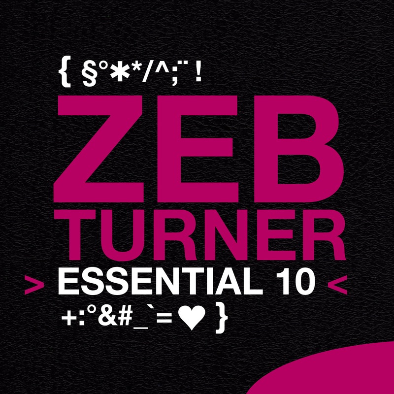 Essential 10: Zeb Turner