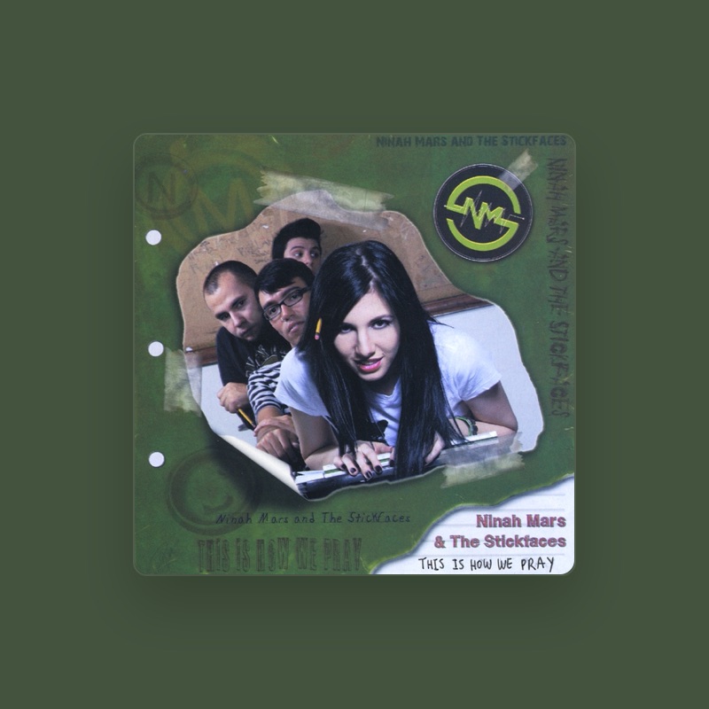 Ninah Mars & the Stickfaces