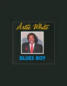 Listen to Artie White, watch music videos, read bio, see tour dates & more!