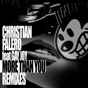 More Than You (Remixes) [feat. Gay Joy]