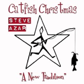 Steve Azar - Catfish Christmas